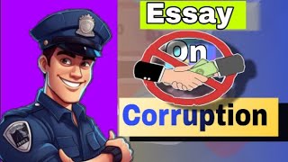 Essay On Corruption [upl. by Eelahc]