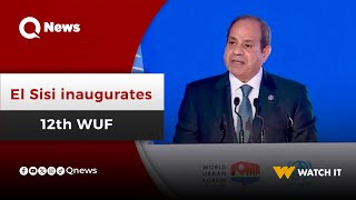 Egypts President El Sisi inaugurates 12th World Urban Forum [upl. by Shevlo568]