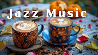 Relax With Jazz Instrumental Music ☕ Calm Bossa Nova for Stress Relief work or Study [upl. by Hnil]