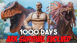 I Spent 1000 Days In Ark Survival Evolved FULL MOVIE [upl. by Joli]