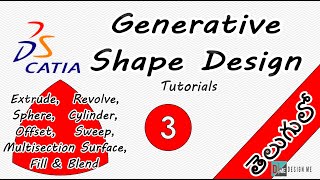 Catia Tutorials  Generative Shape Design  Class 03  in Telugu  Design ME [upl. by Iran234]