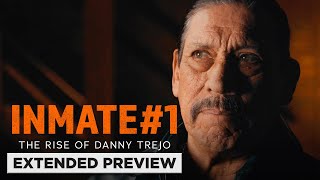 Inmate 1  The Rise Of Danny Trejo [upl. by Odranreb]