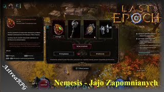 Last Epoch PL Nemesis  Jajo Zapomnianych [upl. by Hance]