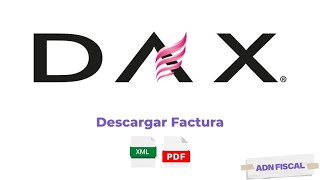 DAX Facturación  Como facturar tus tickets de DAX [upl. by Oderfigis]