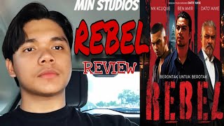 REBEL Movie Review [upl. by Dieter254]