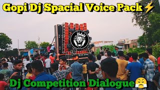 Gopi Dj Spacial Voice Pack 💥  Gopi Dj Gola bazar  Nikhil Yt 99 [upl. by Ydor]