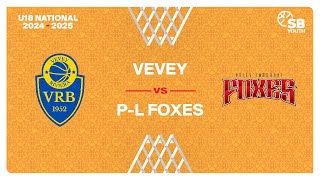 U18 National｜Day 6 VEVEY vs PL FOXES [upl. by Lenes774]