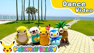 PiPiPiPi☆Pikachu Summer Dance ver  Pokémon Song  Original Kids Song  Pokémon Kids TV [upl. by Sutphin]