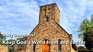 Devotional  Keep Gods Word front and centre [upl. by Randy]