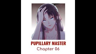 Pupillary Master Chapter 06 webtoon sweetlove pupillary master pupillarymaster [upl. by Caryl]