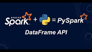 How to use PySpark DataFrame API  DataFrame Operations on Spark [upl. by Egerton]