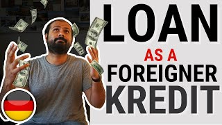 Loan as a foreigner in Germany 2024 [upl. by Maitilde]