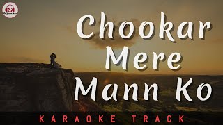 CHOOKAR MERE MANN KO  KARAOKE TRACK  Unplugged  Kishore Kumar  Amitabh Bachchan [upl. by Amsirp]