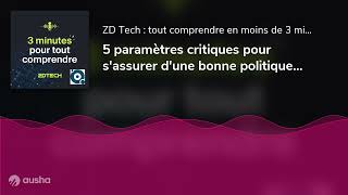 5 paramètres critiques pour sassurer dune bonne politique de mot de passe en entreprise [upl. by Snodgrass]