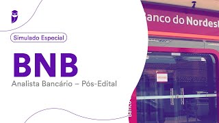 Simulado Especial BNB – Analista Bancário – PósEdital  Correção [upl. by Etteniotna]