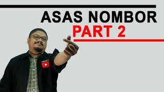 Asas Nombor Part 2  Bongkar Math SPM [upl. by Essined500]