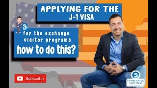 Applying for the J1 Visa for the Exchange Visitor Program San Diego Immigration Lawyer [upl. by Artinad]