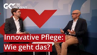 Im Interview Innovative Ideen für bessere Pflege [upl. by Joacima583]