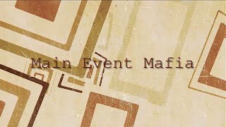 Main Event Mafia Custom Titantron WWE Style [upl. by Lorita]