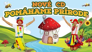 NOVÉ CD  POMÁHAME PRÍRODE  TÁRAJKO A POPLETAJKA [upl. by Notyalc120]