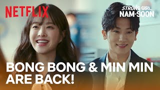 Bong Bong and Min Min make a cameo  Strong Girl Namsoon Ep 3  Netflix ENG SUB [upl. by Aimil]