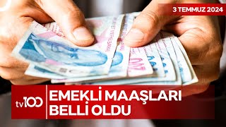 Emekli ve Memur Maaşları Ne Kadar Olacak  TV100 Ana Haber [upl. by Babbette989]