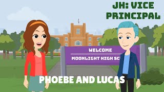 JH Vice Principal Episode 17 Phoebe and Lucas [upl. by Ydieh668]