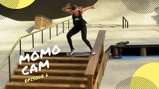 Momo Cam Episode 6 X Games Womens Street Practice 2018 [upl. by Roxanne]