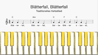 Klavier Blätterfall Blätterfall Klaviatur Melodie Akkorde Text [upl. by Daugherty]