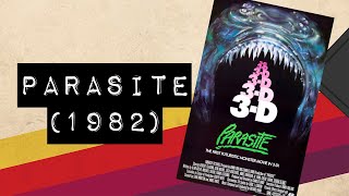 Vintage Video Podcast  0386  Parasite 1982 [upl. by Mariel344]