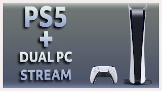 How to add a PS5 Console to Your Dual PC Stream StepbyStep Tutorial [upl. by Locklin]