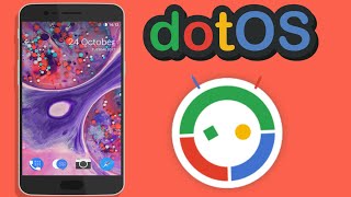 dotOS v11 Review  Nougat 712 [upl. by Annavoeg]