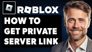 How To Get Private Server Link On Roblox Full 2024 Guide [upl. by Thursby]