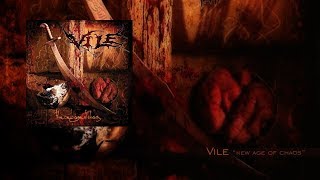 Vile quotNew Age of Chaosquot Full Album [upl. by Nierman]