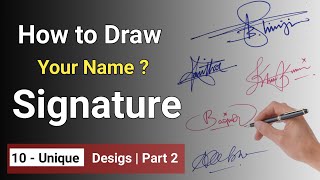 ✅ How to Draw Your Name Signature  How to Sign  Beautiful Signatures  Part 02 [upl. by Aronal]