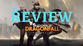 Shadowrun Dragonfall  2023 Review [upl. by Eanwahs]