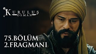 Kuruluş Osman 75 Bölüm 2 Fragmanı [upl. by Luhey121]