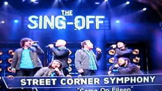 street corner symphony quotCome on Eileenquot NBC The SingOff [upl. by Sanferd]