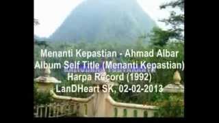 Menanti Kepastian  Ahmad Albar [upl. by Aikcir]