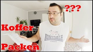 KOFFER PACKEN  Ich packe meinen Koffer [upl. by Ojaras]