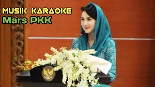 â­• KARAOKE  MARS PKK [upl. by Llewol]