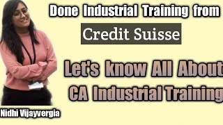 CA Industrial Training in investment banking  All about industrial training of ICAI  Credit Suisse [upl. by Rome]