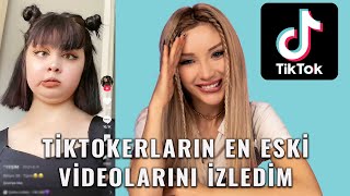 TİKTOKERLARIN İLK VİDEOLARINI İZLEDİM [upl. by Rehtse]