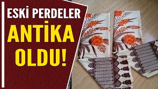 ESKİ PERDELER ANTİKA OLDU [upl. by Esylle842]