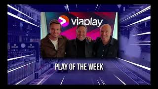 DE VIAPLAY PLAY OF THE WEEK [upl. by Gordie929]