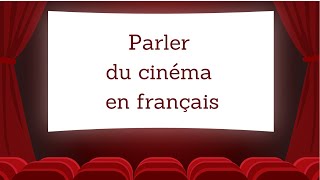 Vocabulaire français  parler du cinéma   soustitres en FR [upl. by Retrop]