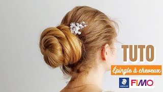 TUTO Épingle à cheveux en FIMOⓇ [upl. by Haman]