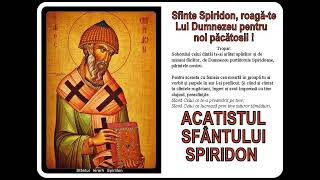 Acatistul Sfantului Spiridon [upl. by Janaye610]