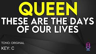 Queen  These Are the Days of Our Lives  Karaoke Instrumental [upl. by Ielerol]