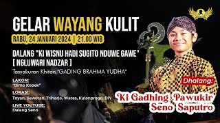 LiveStreaming Wayangkulit Ki Gadhing Pawukir Seno Saputro  BIMO KOPEK [upl. by Thielen]